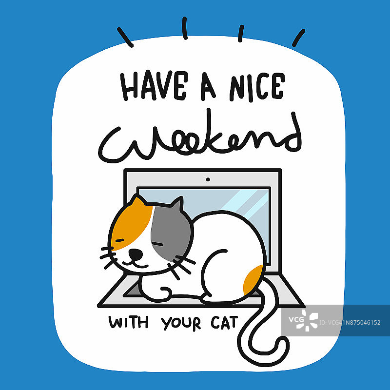 你的猫语和卡通周末愉快吗图片素材